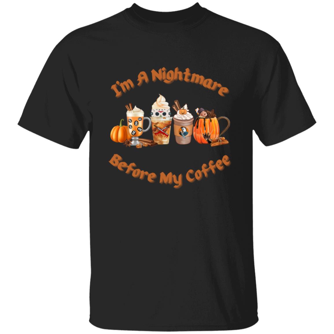 I'm A Nightmare Before Coffee Halloween T-Shirt
