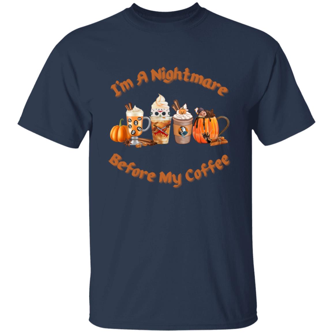I'm A Nightmare Before Coffee Halloween T-Shirt