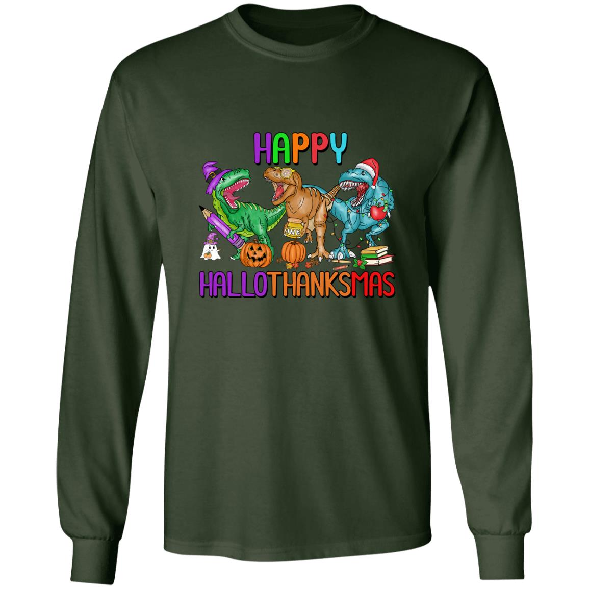 T-Rex Happy Hallothanksmas|T-Shirt LS