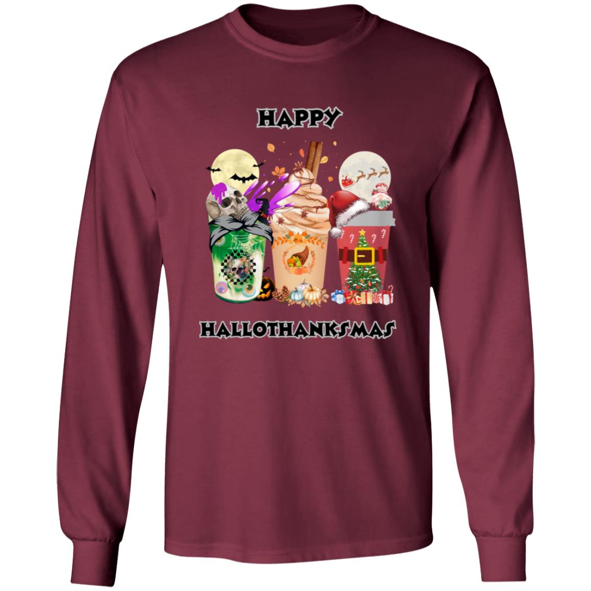 Happy Hallothanksmas Coffee Long Sleeve T-Shirt