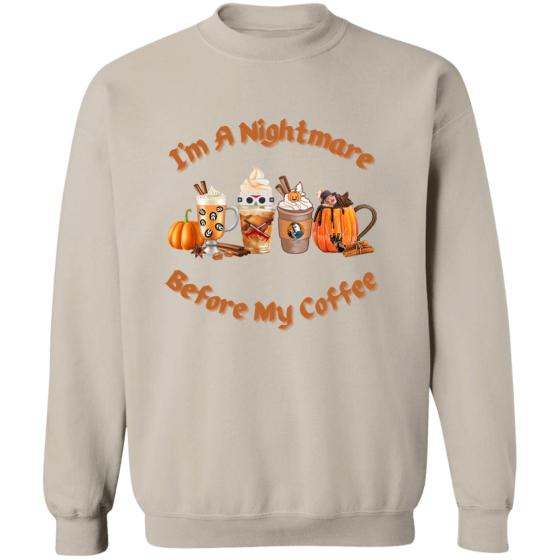 I'm A Nightmare Before Coffee Halloween Sweatshirt