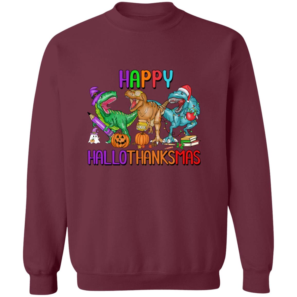 T-Rex Happy Hallothanksmas|Pullover Sweatshirt