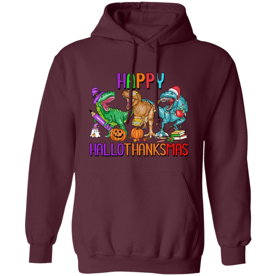 T-Rex Happy Hallothanksmas|Hoodie Sweatshirt
