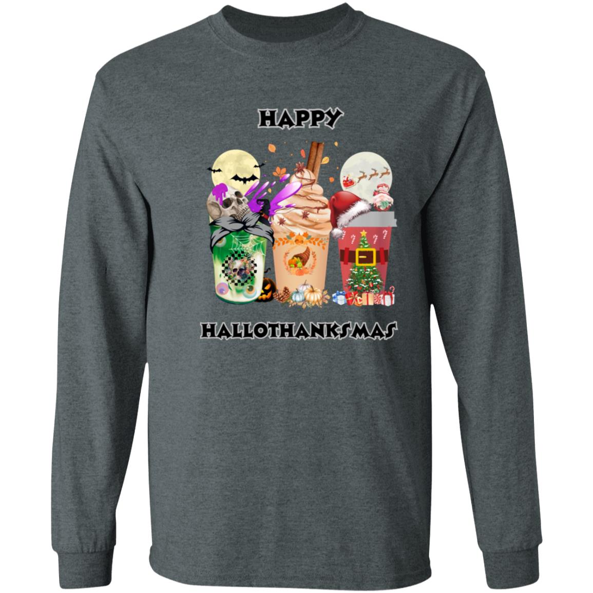 Happy Hallothanksmas Coffee Long Sleeve T-Shirt
