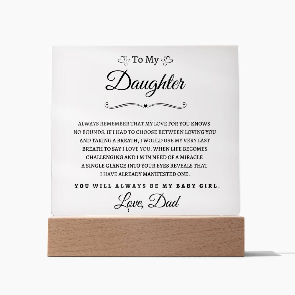 To My Daughter From Dad BP| Square Acrylic Plaque