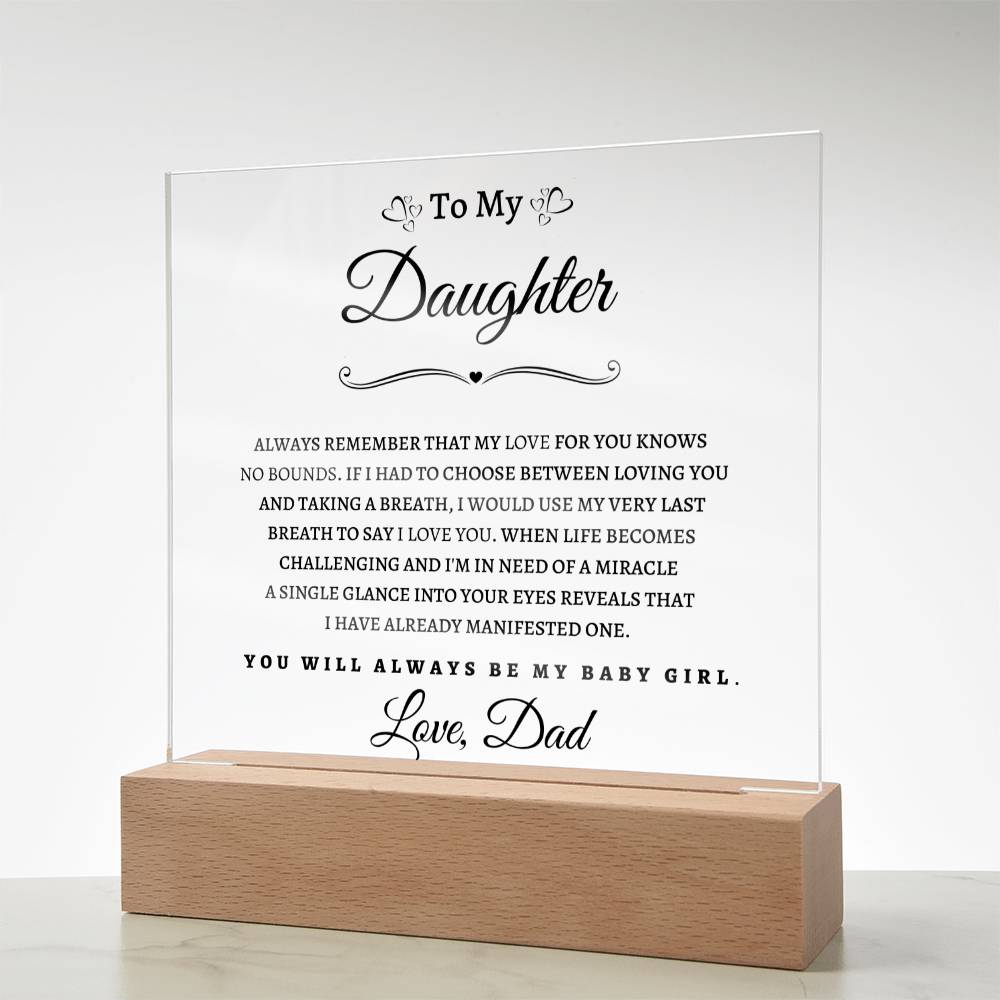 To My Daughter From Dad BP| Square Acrylic Plaque