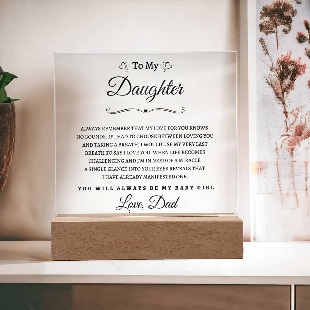 To My Daughter From Dad BP| Square Acrylic Plaque