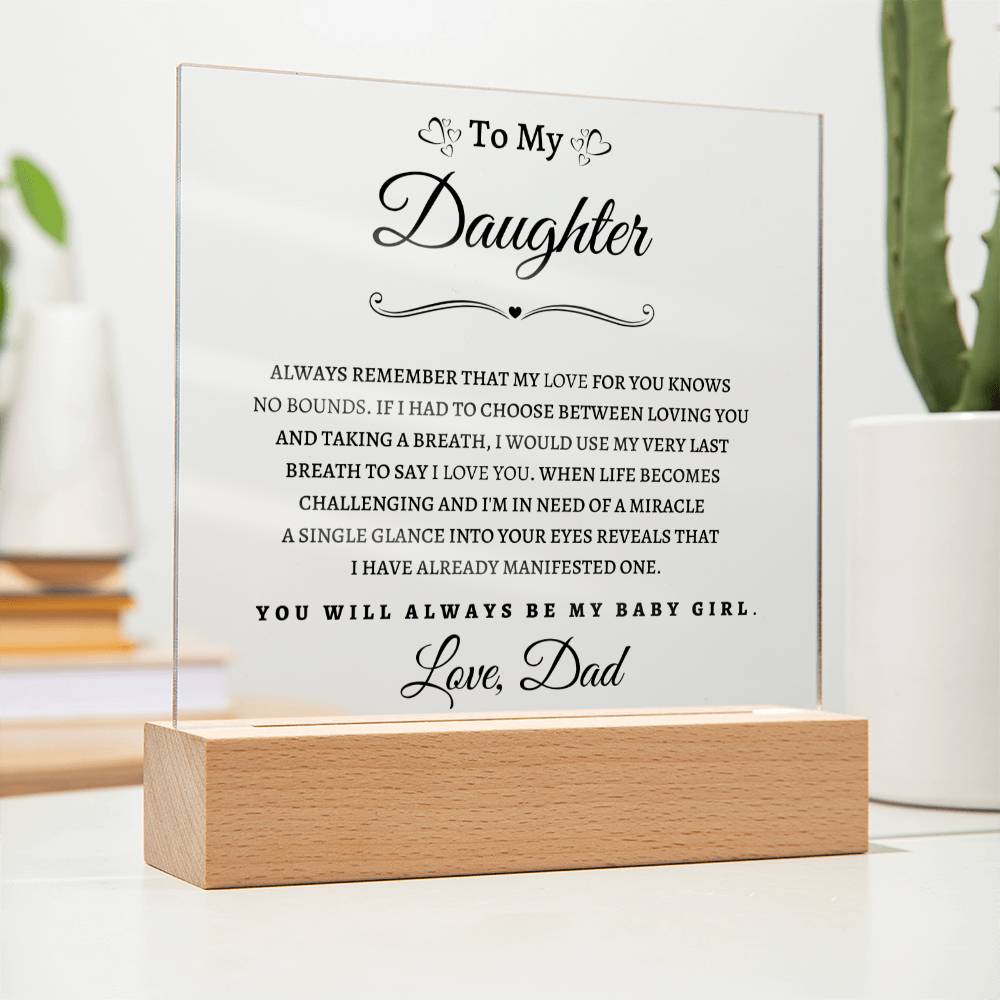 To My Daughter From Dad BP| Square Acrylic Plaque