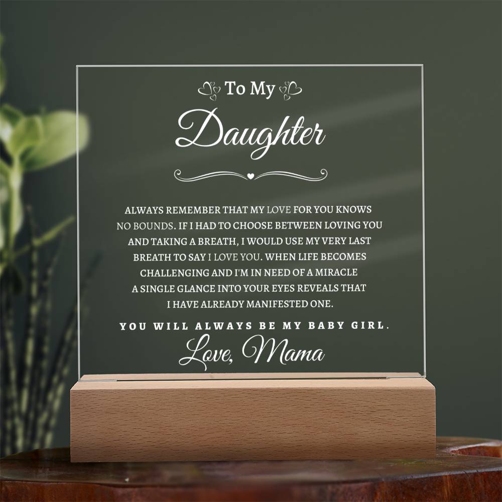 To My Daughter From Mama WP| Square Acrylic Plaque