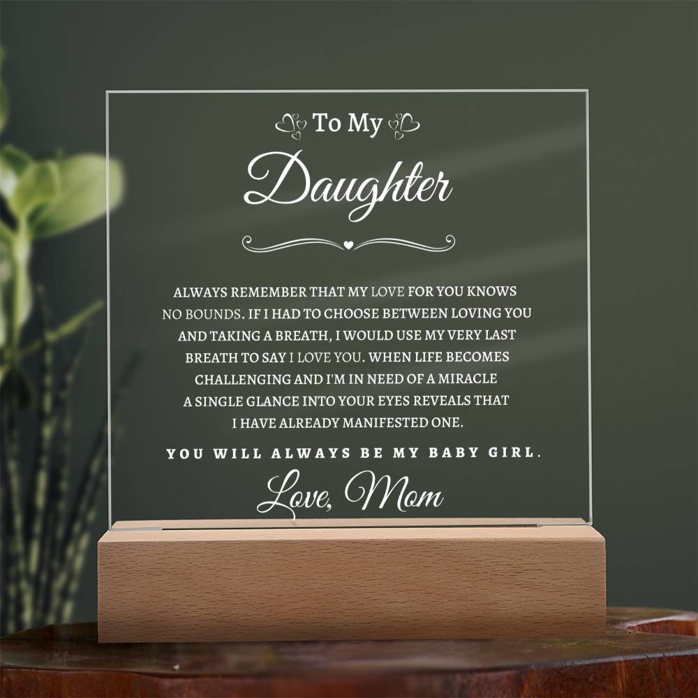To My Daughter From Mom WP| Square Acrylic Plaque