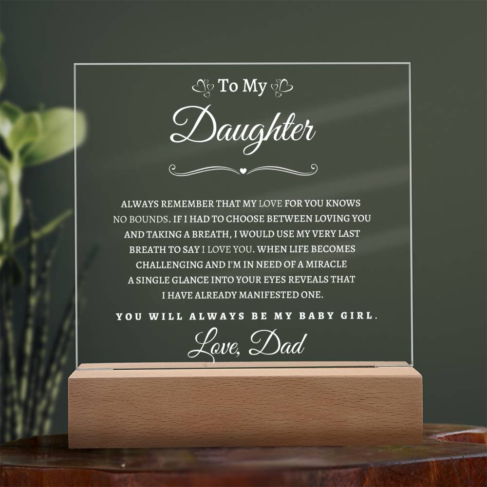 To My Daughter FromDad WP| Square Acrylic Plaque