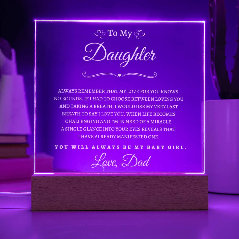 To My Daughter FromDad WP| Square Acrylic Plaque