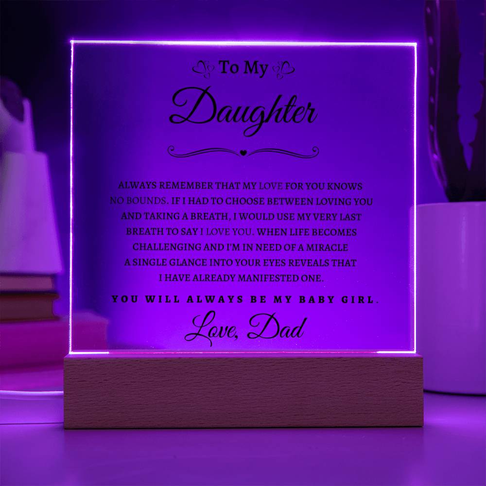 To My Daughter From Dad BP| Square Acrylic Plaque