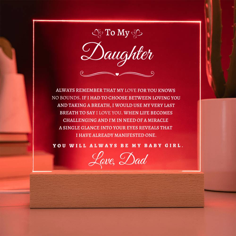 To My Daughter FromDad WP| Square Acrylic Plaque