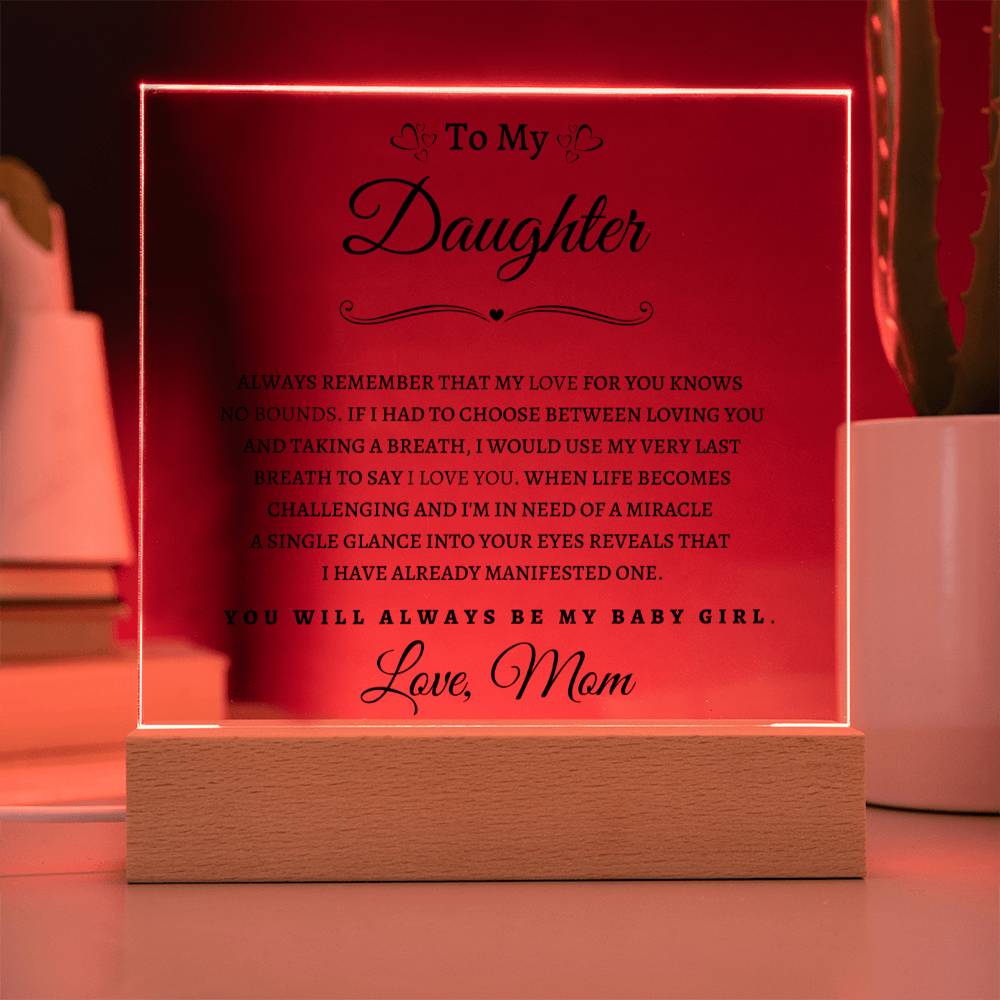 To My Daughter From Mom BP| Square Acrylic Plaque