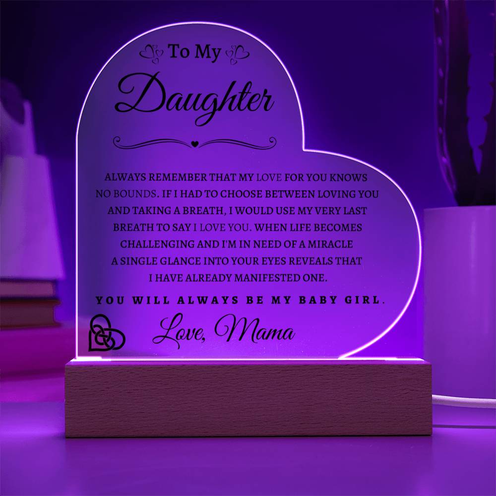To My Daughter From Mama| Acrylic Heart BP with LED Light Base