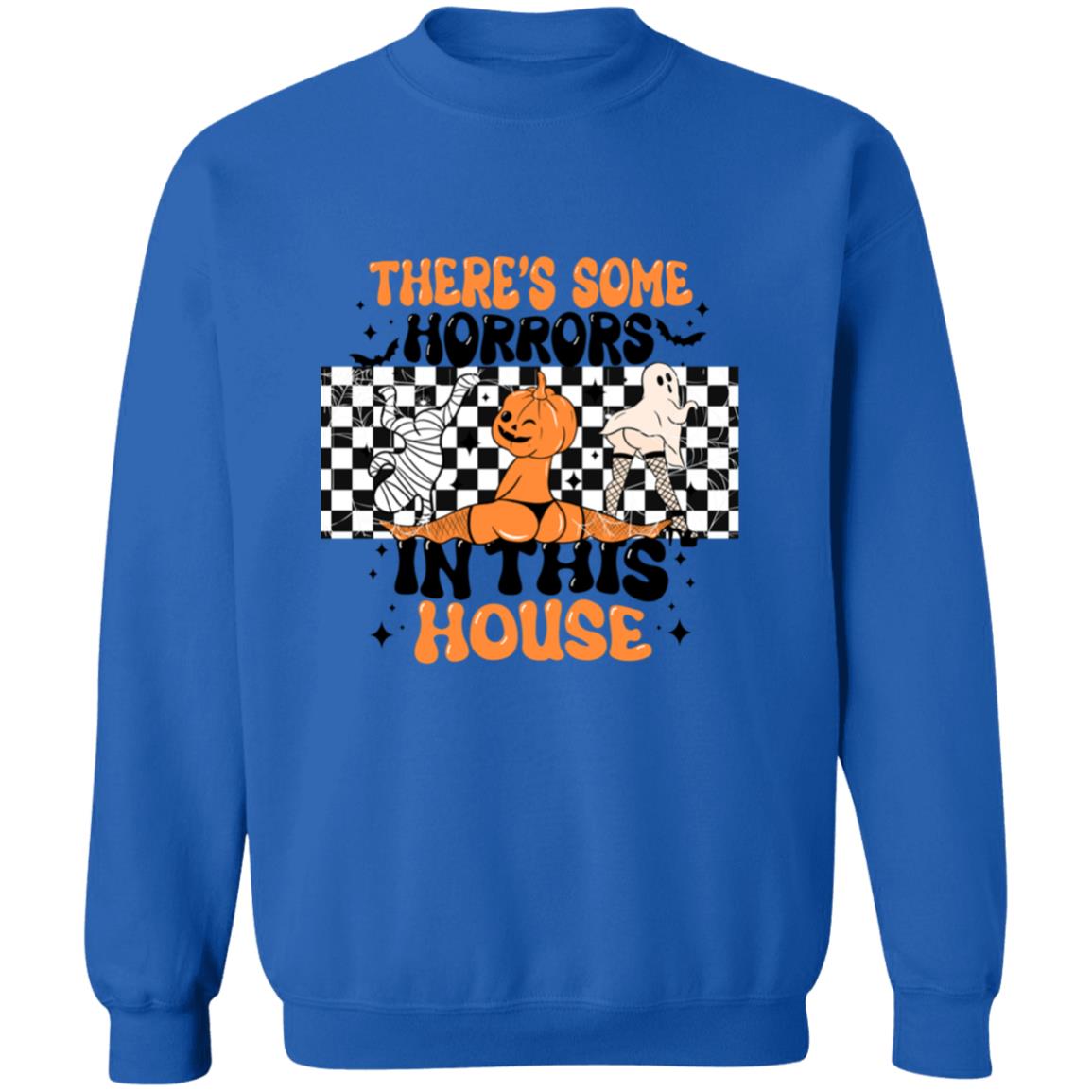 There's Some Horrors In This House|Pullover Sweatshirt