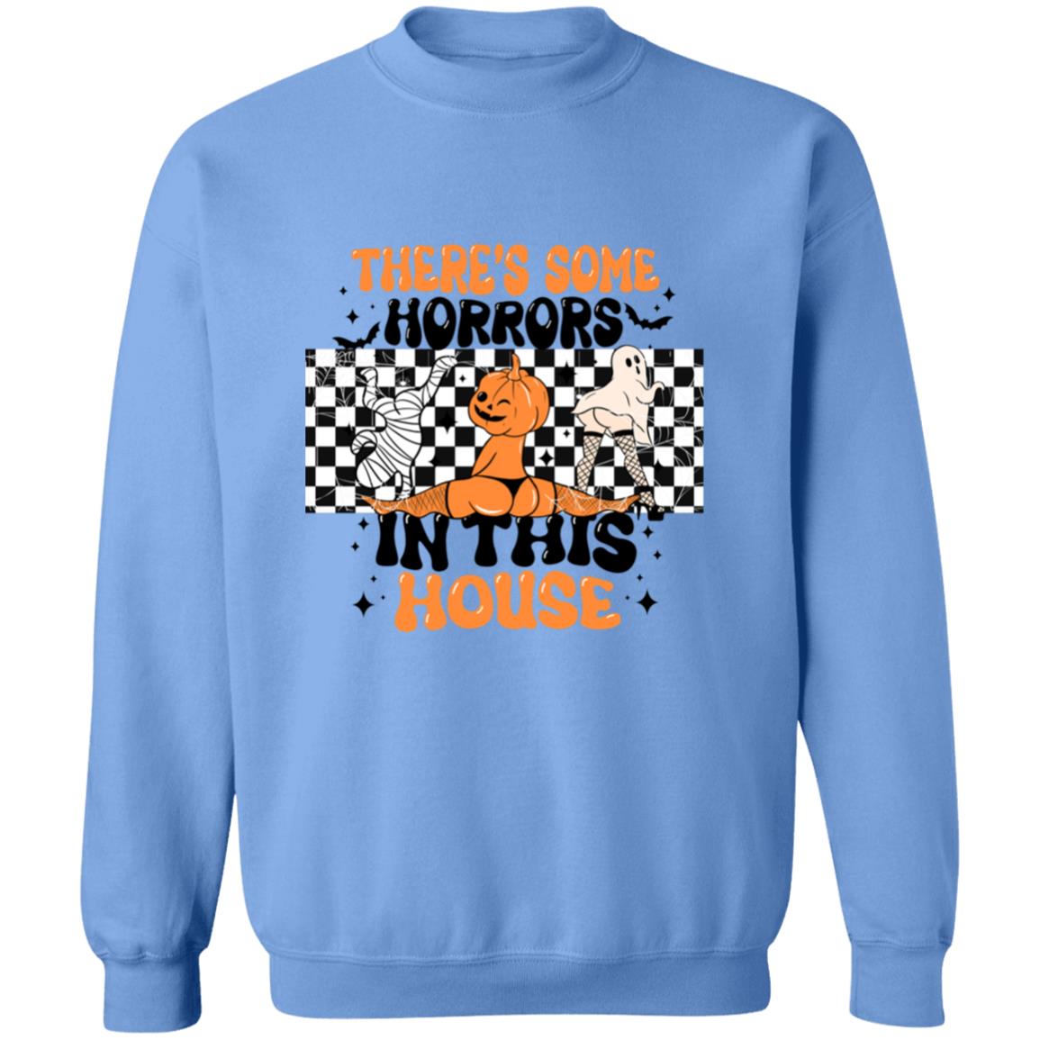 There's Some Horrors In This House|Pullover Sweatshirt