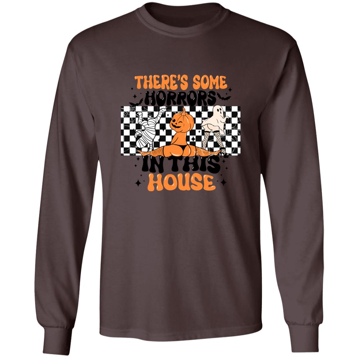 There's Some Horrors In This House|Long Sleeve T-Shirt